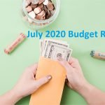 July 2020 Budget Review